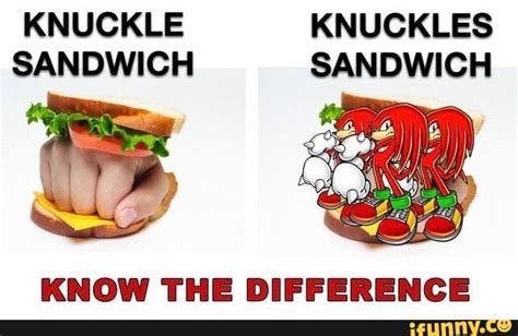 In a film about the Italian mafia, a mobster, instead of threatening his victim with a knife or the prospect of sleeping with the fishes, might simply hold up his clenched fist and whisper. . Knucklesandwich meme